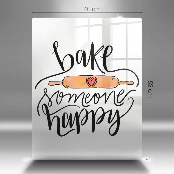 Tagliere in vetro Bake someone happy