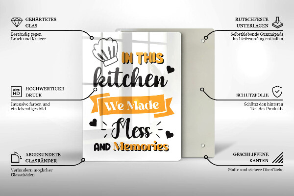 Tagliere in vetro temperato In this kitchen we made mess and memories