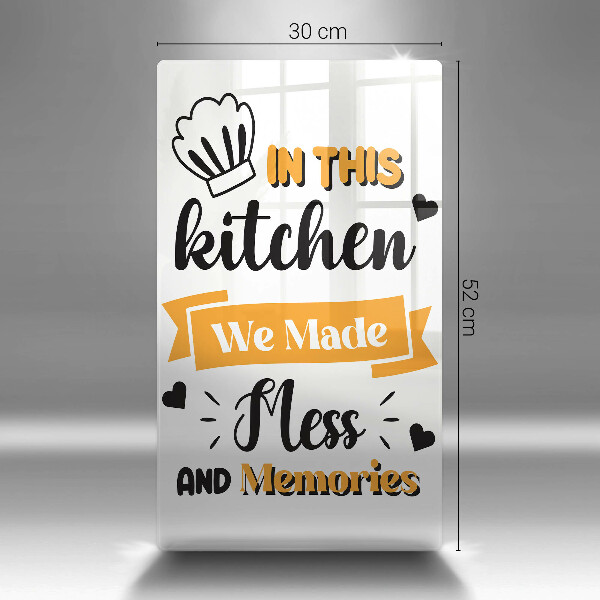 Tagliere in vetro temperato In this kitchen we made mess and memories