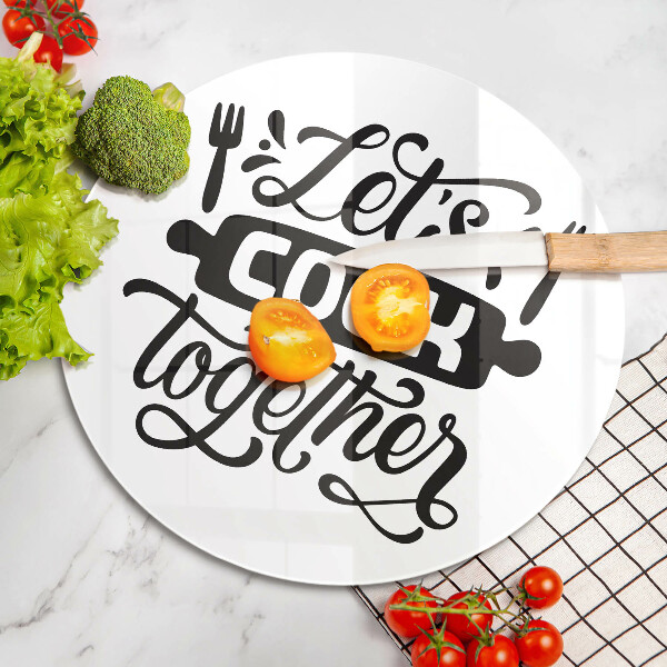Tagliere in vetro Let's cook together